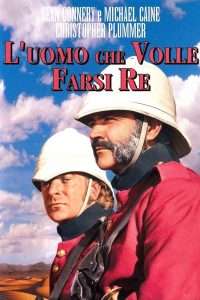 L'uomo che volle farsi re [HD] (1975)