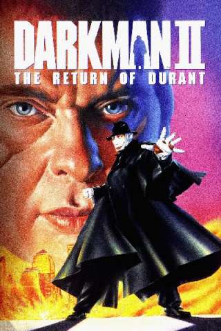 Darkman 2 - Il ritorno di Durant [HD] (1995)