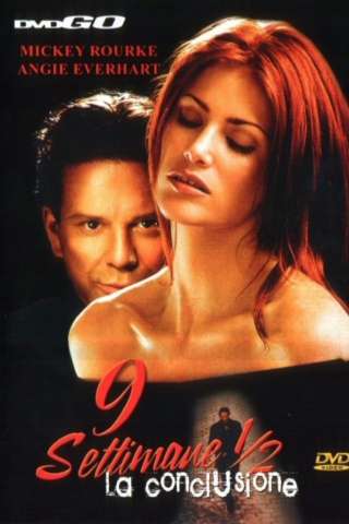 9 settimane e 1/2 - La conclusione [HD] (1997)