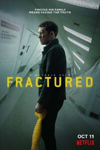 Fractured [HD] (2019)