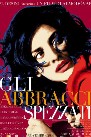 Gli abbracci spezzati [HD] (2009)