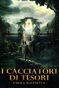 I cacciatori di tesori - L'isola maledetta [HD] (2018)