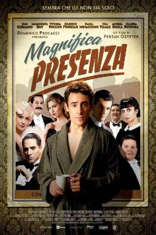 Magnifica presenza [HD] (2012)