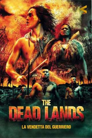 The Dead Lands - La vendetta del guerriero [HD] (2014)