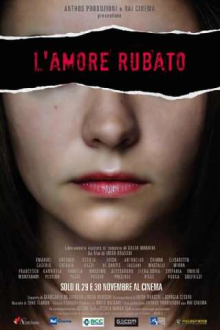 L'amore rubato [HD] (2016)
