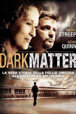 Dark Matter [HD] (2008)