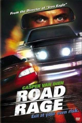 Road Rage - Furia sulla strada [HD] (2001)