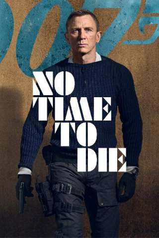 No Time to Die [HD] (2020)