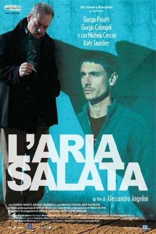 L'aria salata [HD] (2006)