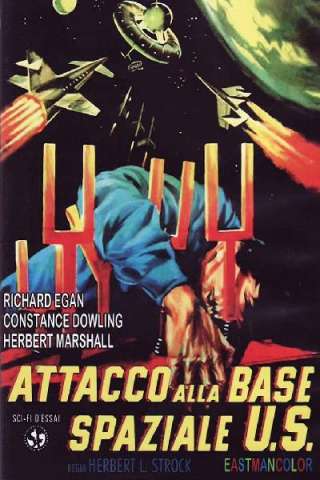 Attacco alla base spaziale US [HD] (1954)