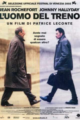 L'uomo del treno (2002) [HD] (2002)