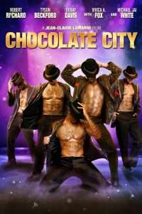 Chocolate City [HD] (2015)