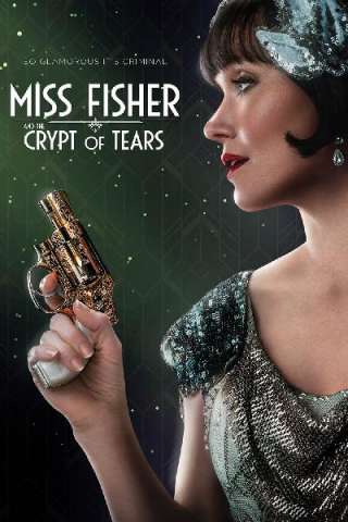 Miss Fisher and the Crypt of Tears [HD] (2020)