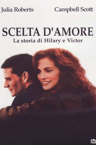 Scelta d'amore - La storia di Hilary e Victor [HD] (1991)