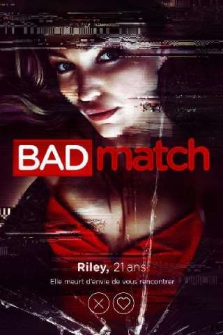 Bad Match [HD] (2017)