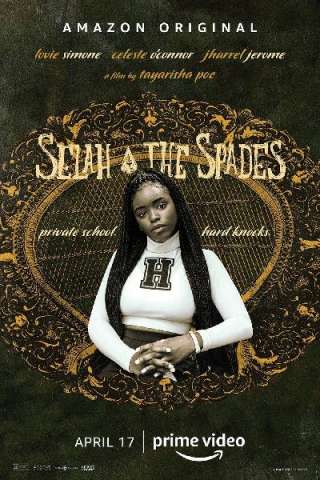 Selah and the Spades [HD] (2019)