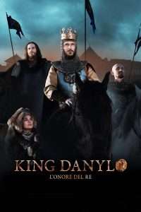 King Danylo - L'onore del re [HD] (2018)