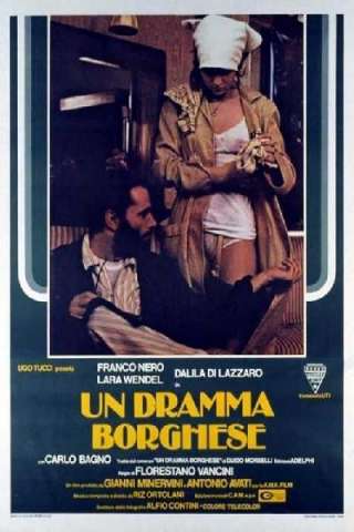 Un dramma borghese [HD] (1979)