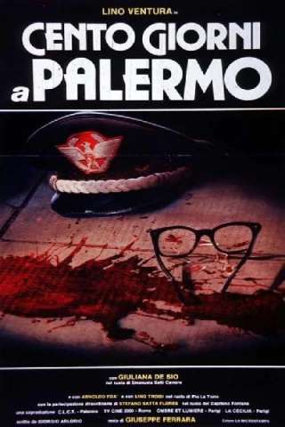 Cento giorni a Palermo [HD] (1984)