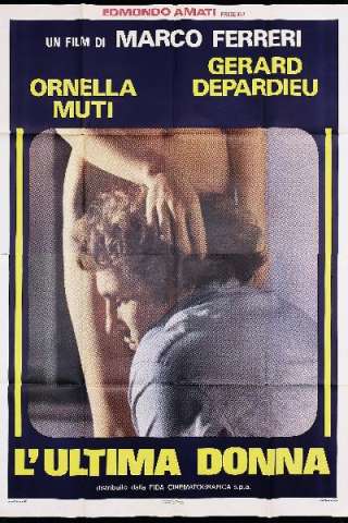 L'ultima donna [HD] (1976)
