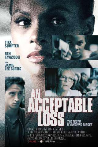 An Acceptable Loss - Decisione estrema [HD] (2018)