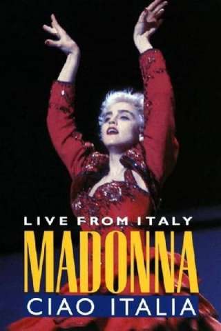 Madonna: Ciao, Italia! Live from Italy [HD] (1987)