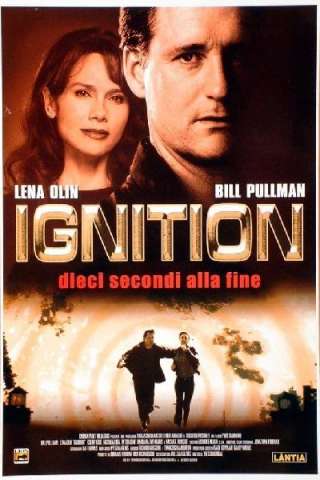 Ignition - Dieci secondi alla fine [HD] (2001)