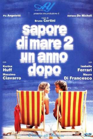 Sapore di mare 2 - Un anno dopo [HD] (1983)