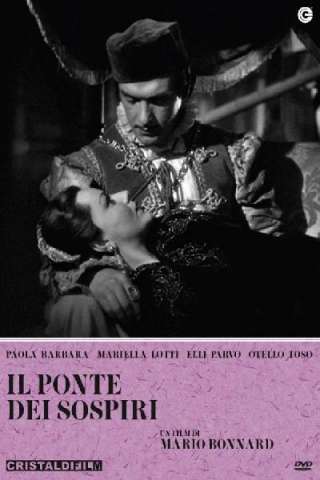 Il ponte dei sospiri [HD] (1940)