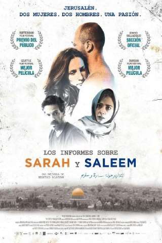 Sarah & Saleem - Là dove nulla è possibile [HD] (2018)