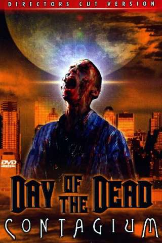 Day of the Dead 2: Contagium [HD] (2005)