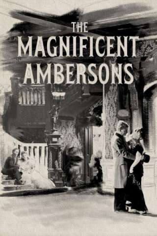 L'orgoglio degli Amberson [HD] (1942)