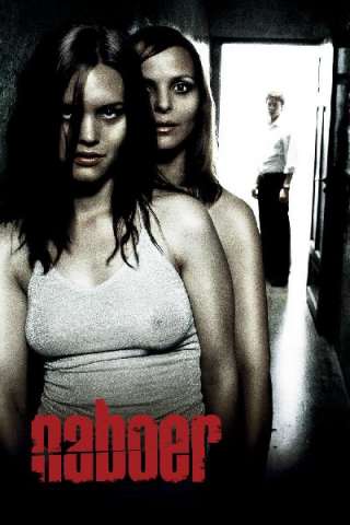 Naboer [HD] (2005)