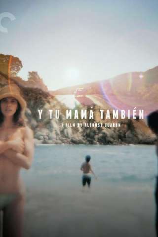 Y tu mamá también - Anche tua madre [HD] (2001)