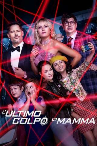 L'ultimo colpo di mamma [HD] (2020)