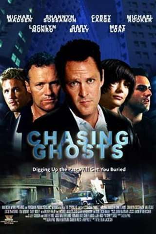 Chasing Ghosts [DVDrip] (2005)