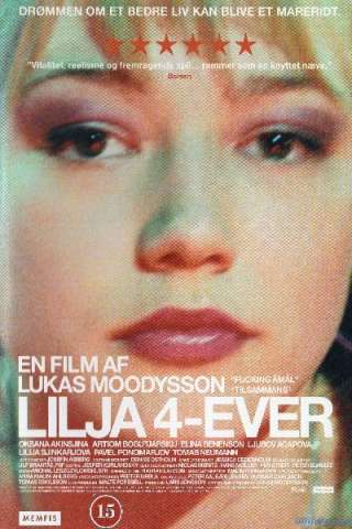 Lilja 4-Ever [HD] (2002)