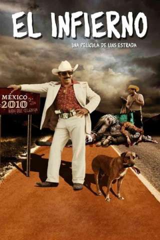 El Infierno [HD] (2010)