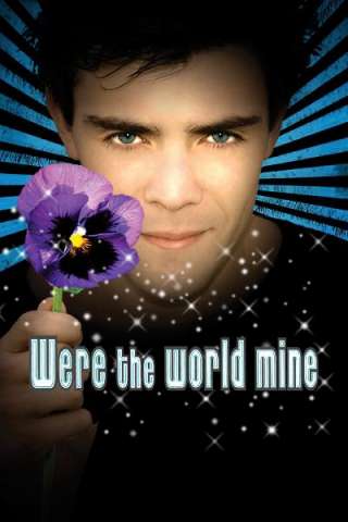Were the World Mine [HD] (2008)