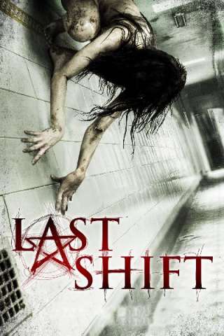 Last Shift [HD] (2014)