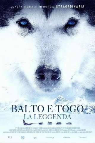 Balto e Togo - La leggenda [HD] (2019)