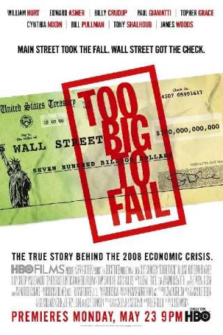 Too Big to Fail - Il crollo dei giganti [HD] (2011)