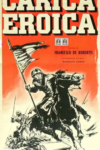 Carica eroica [B/N] [HD] (1952)