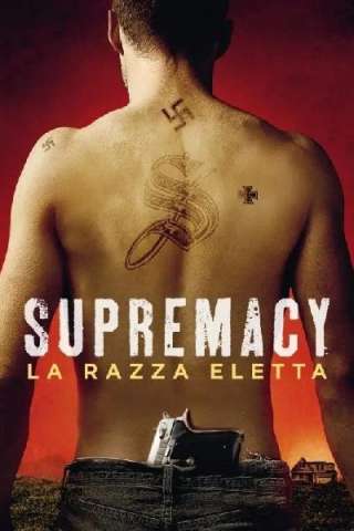 Supremacy - La razza eletta [HD] (2014)