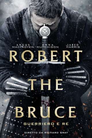 Robert the Bruce - Guerriero e re [HD] (2019)