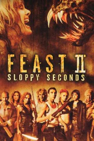 Feast II: Sloppy Seconds [HD] (2008)