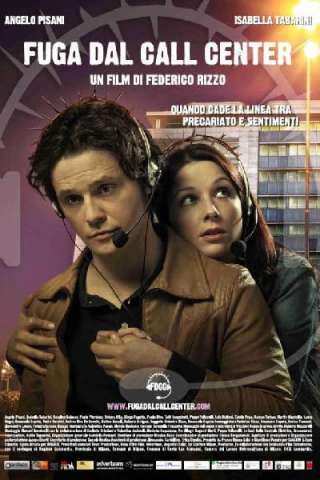 Fuga dal call center [HD] (2008)