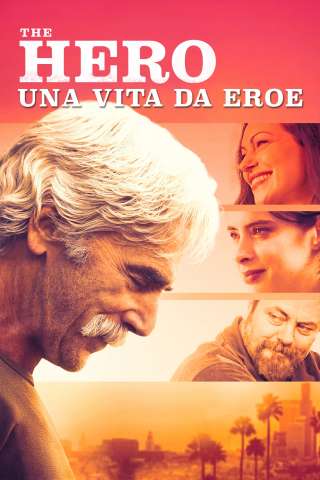 The Hero - Una vita da eroe [HD] (2017)