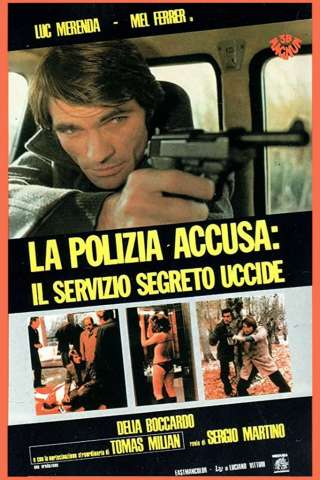 La polizia accusa: il servizio segreto uccide [HD] (1975)