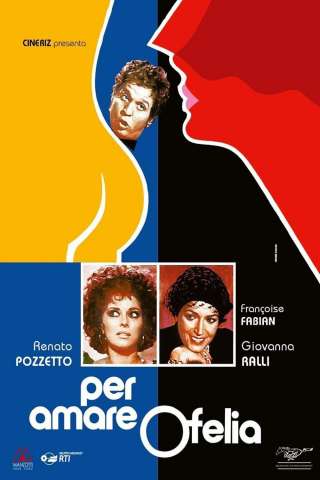 Per amare Ofelia [HD] (1974)